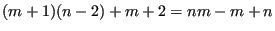 $ (m+1)(n-2)+m+2=nm-m+n$