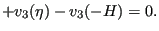 $\displaystyle + v_3(\eta) - v_3(-H) =0.$