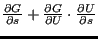 $ \frac{\partial
G}{\partial s} + \frac{\partial G}{\partial U} \cdot \frac{\partial
U}{\partial s}$