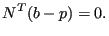 $\displaystyle N^T (b-p)=0.$