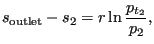 $\displaystyle s_{\text{outlet}}-s_2=r \ln \frac{p_{t_2}}{p_{2}},$