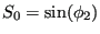 $ S_0 = \sin (\phi_2)$