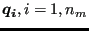 $ \boldsymbol{q_i},i=1,n_m$