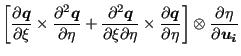 $\displaystyle \left[ \frac{\partial \boldsymbol{q} }{\partial \xi } \times \fra...
...partial \eta} \right] \otimes \frac{\partial \eta }{\partial \boldsymbol{u_i} }$